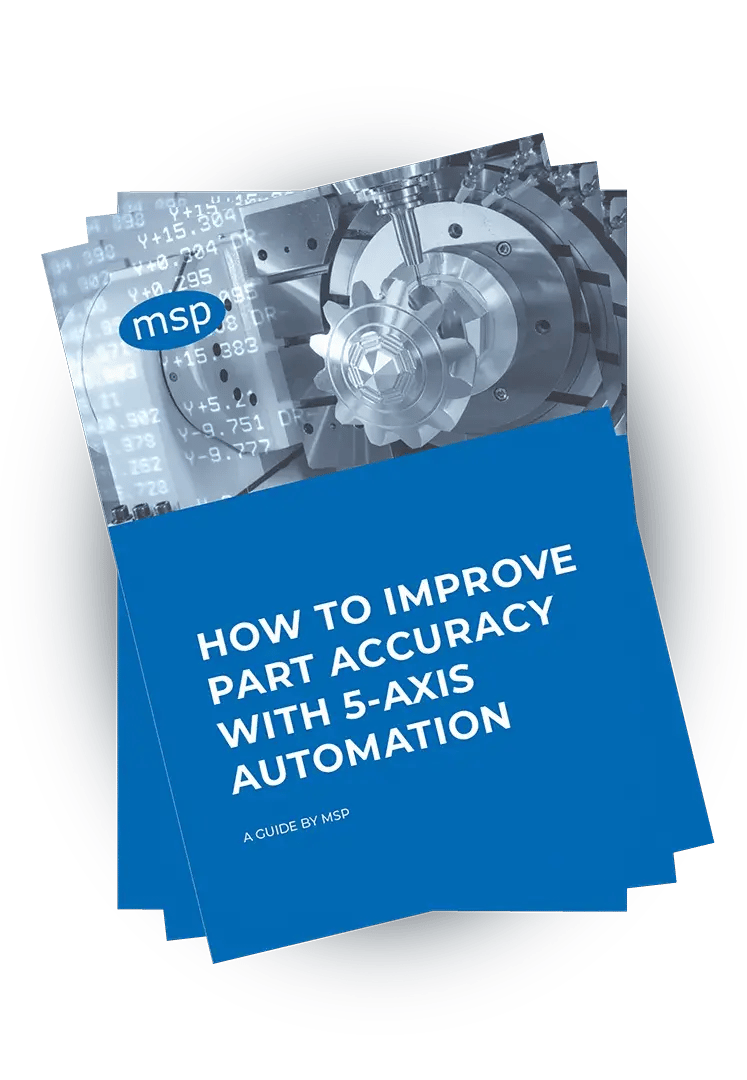 How to Improve Part Accuracy with 5-Axis Automation